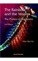 Rainbow and the Worm, The: The Physics of Organisms (2nd Edition)