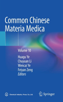 Common Chinese Materia Medica