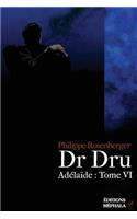Dr Dru