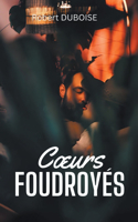 Coeurs Foudroyés