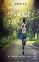 Examined Run