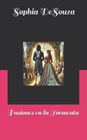Pasiones en la Tormenta