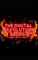 The Digital Revolution of Money