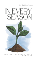 In Every Season
