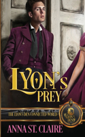 Lyon's Prey: The Lyon's Den Connected World