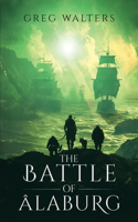 Battle of Alaburg (Alaburg University 4/7)