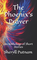 The Phoenix's Prayer