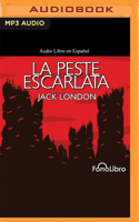 La Peste Escarlata