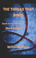 Thread that Binds