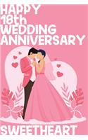 Happy 18th Wedding Anniversary Sweetheart: Notebook Gifts For Couples