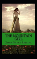 The Mountain Girl Illustrated