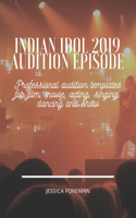 Indian Idol 2019 Audition Episode