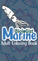 Marine Biologist Adult Coloring Book