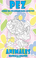 Libro de colorear para adultos - Mandala Grande - Animales - Pez