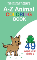 Creative Toddler's A-Z Animal Coloring Book