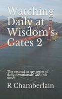 Watching Daily at Wisdom's Gates 2