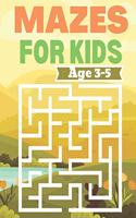 Mazes For Kids Age 3-5