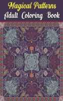 Magical Patterns Adult Coloring Book