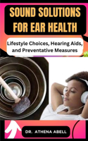 Sound Solutions for Ear Health