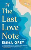 The Last Love Note: A Novel