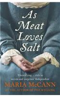 As Meat Loves Salt