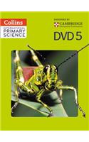 International Primary Science DVD 5