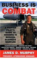 Business Is Combat