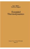Extended Thermodynamics (Springer Tracts in Natural Philosophy)