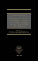 Schlechtriem & Schwenzer: Commentary on the Un Convention on the International Sale of Goods (Cisg)