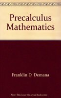 Precalculus Mathematics: Graphing Approach 2