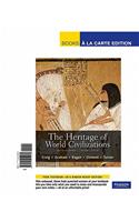 The The Heritage of World Civilizations, Volume 1 Heritage of World Civilizations, Volume 1: To 1700: To 1700