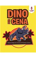 Dino Per Cena: Ragazzi Disegni Da Colorare Di Prenotare 4-8 Anni