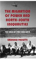 Migration of Power and North-South Inequalities
