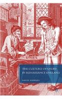 The Culture of Usury in Renaissance England