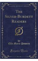 The Silver-Burdett Readers, Vol. 2 (Classic Reprint)