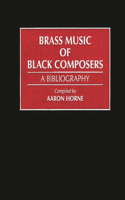 Brass Music of Black Composers