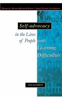 Self-Advocacy in the Lives of People with Learning Difficulties