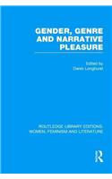 Gender, Genre & Narrative Pleasure