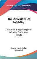 The Difficulties Of Infidelity