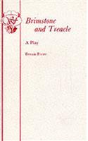 Brimstone and Treacle - A Play