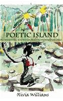Poetic Island: Refreshing Expressions from Waitikubuli