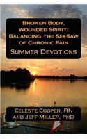Broken Body, Wounded Spirit