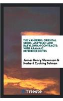 Vanderbil Oriental Series. Assyrian and Babylonian Contracts