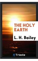 The Holy Earth