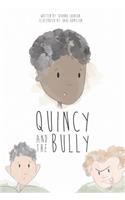 Quincy and the Bully