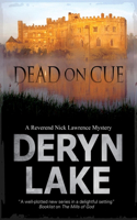 Dead on Cue: A Reverend Nick Lawrence Mystery