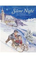 Silent Night: The Wonderful Story of the Beloved Christmas Carol