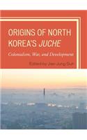 Origins of North Korea's Juche