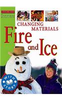 Starters: Changing Materials-Fire and Ice
