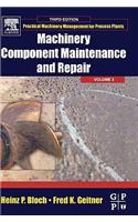 Machinery Component Maintenance and Repair: Volume 3